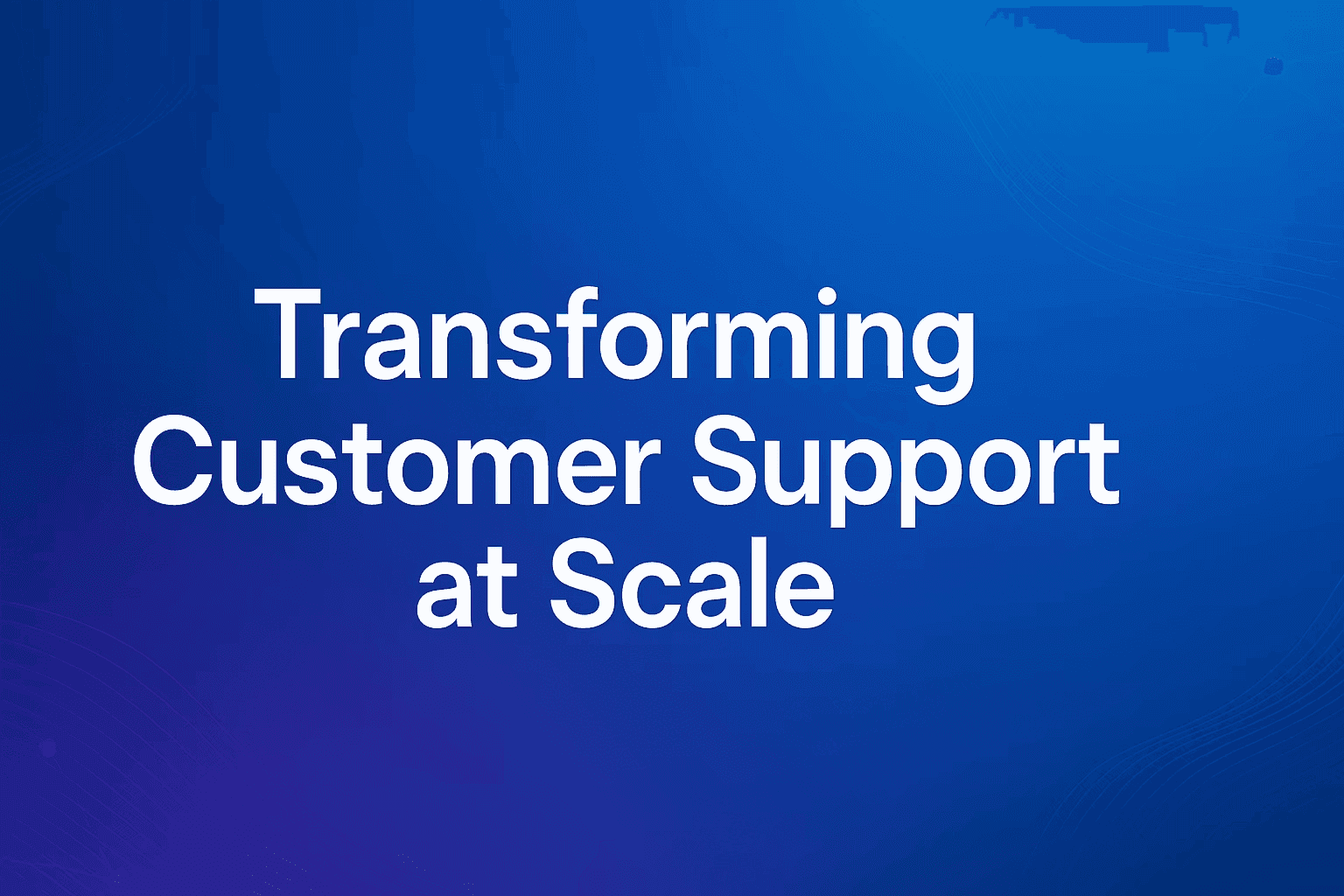 SkipCalls: Transforming Customer Support at Scale